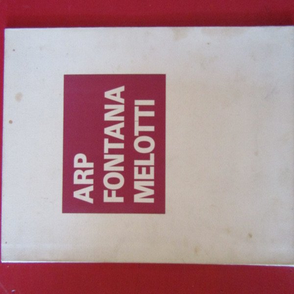 Arp Fontana Melotti