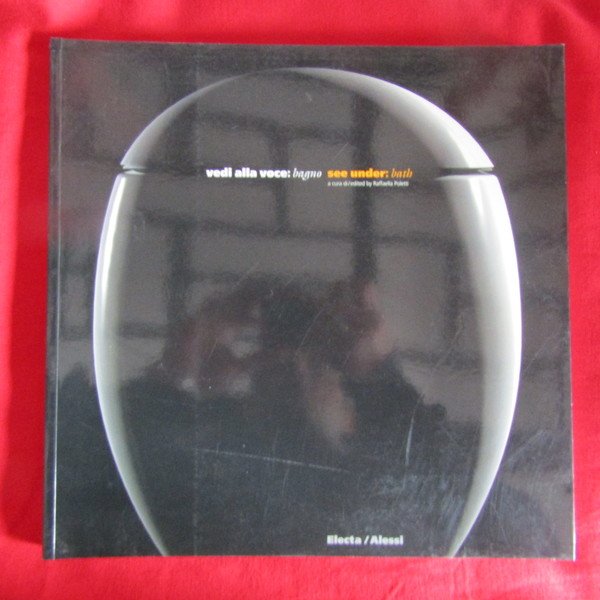 Vedi alla voce: Bagno / See under: Bath