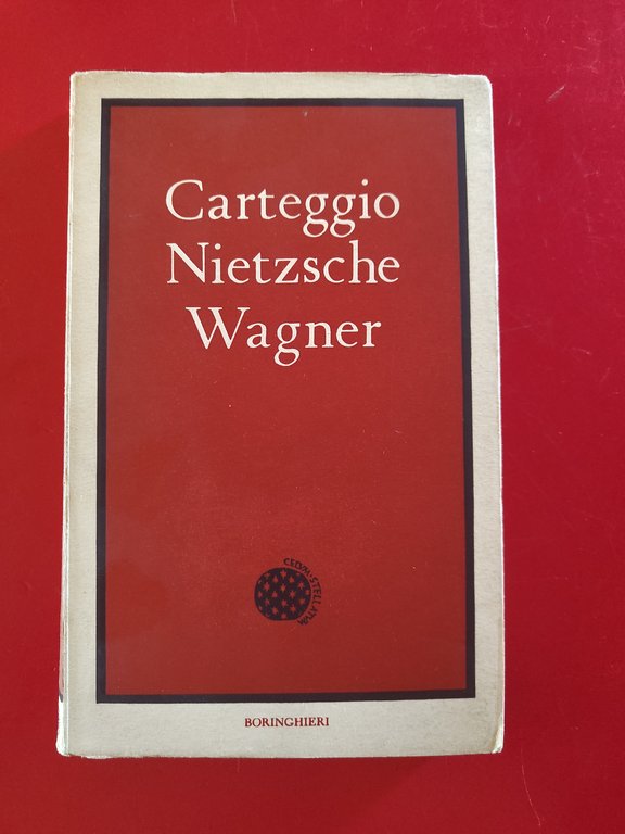 Carteggio Nietzsche - Wagner
