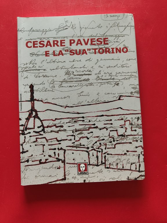 Cesare Pavese e la 'sua' Torino