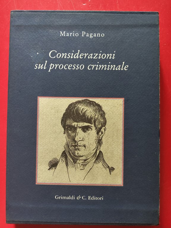 Considerazioni sul processo criminale