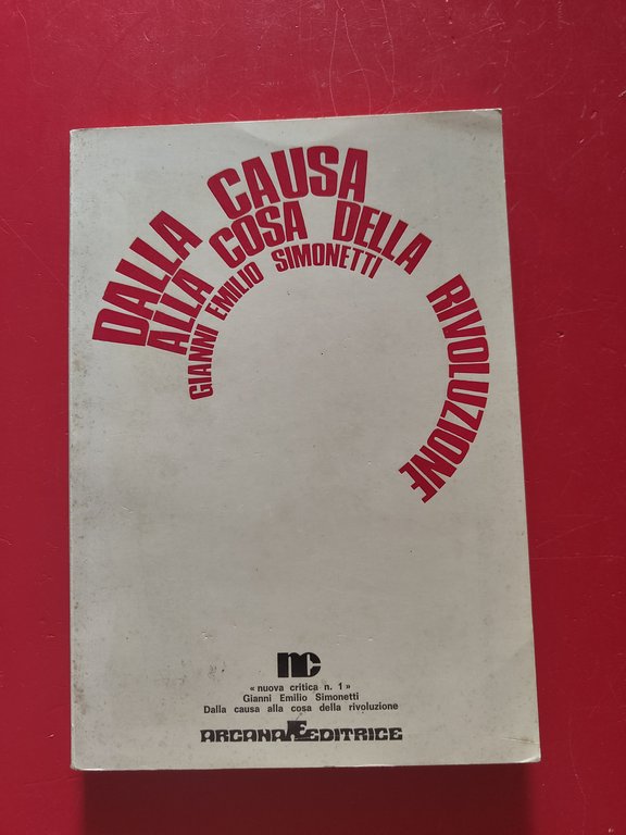 Dalla causa alla cosa della rivoluzione