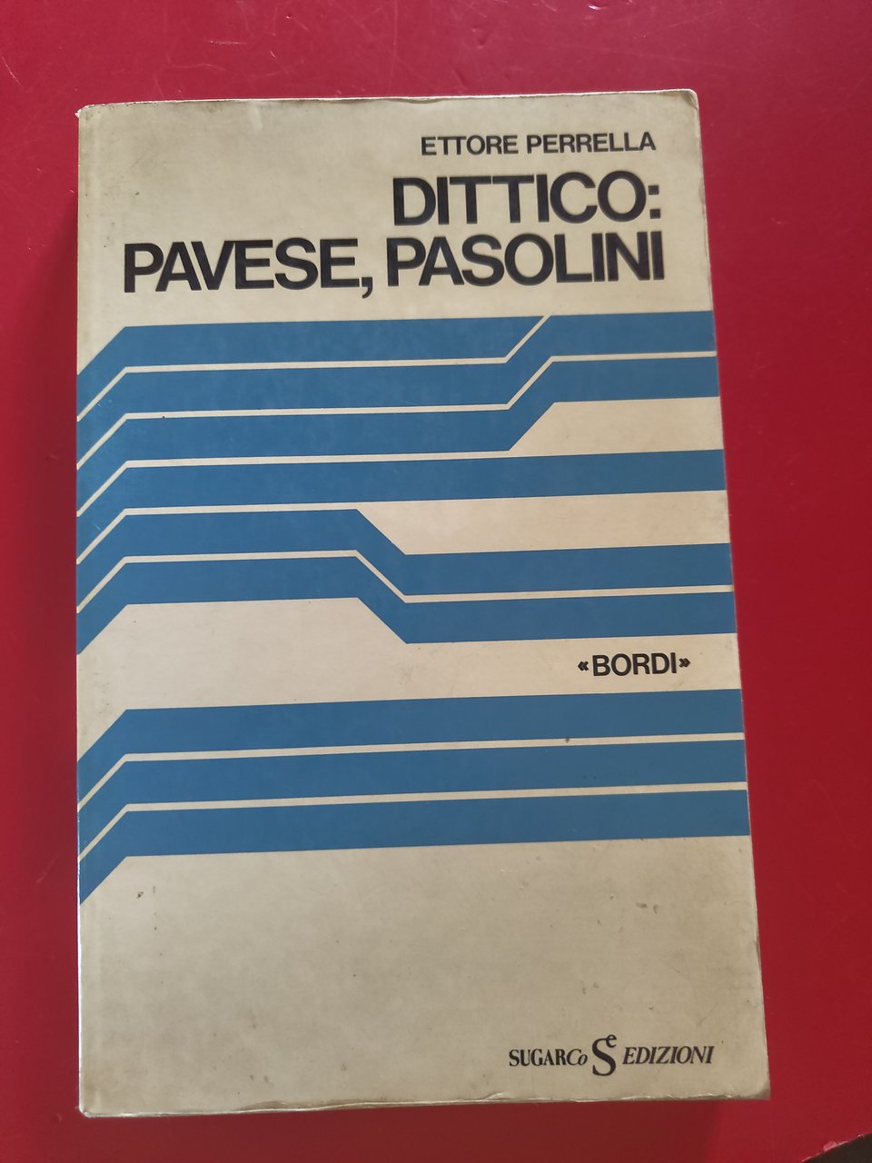 Dittico: Pavese, Pasolini