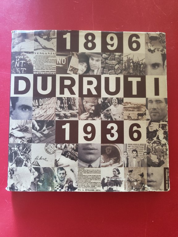 Durruti 1896 - 1936