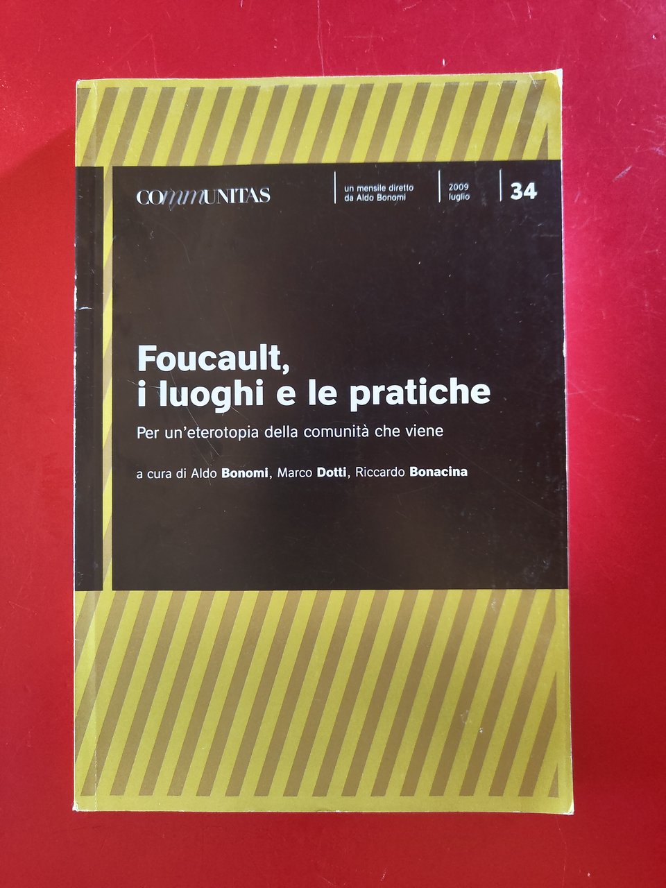 Foucault , i luoghi e le pratiche