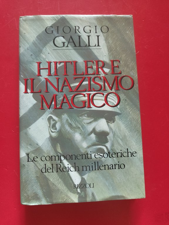 Hitler e il Nazismo Magico