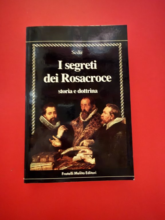 I segreti dei Rosacroce