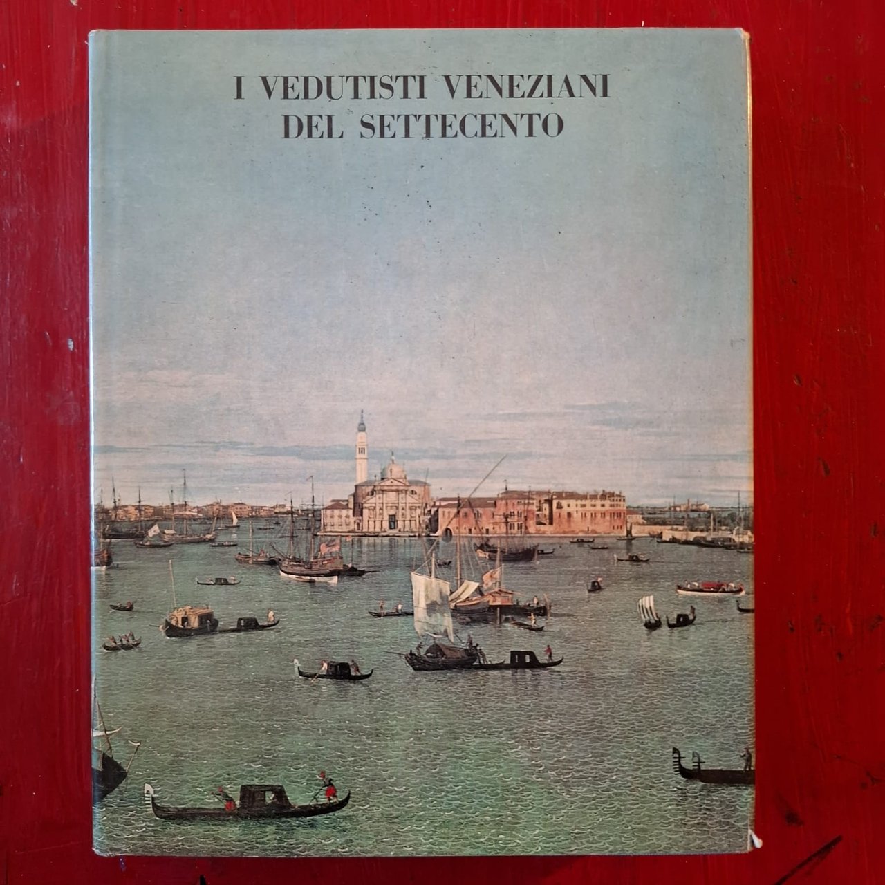 I Vedutisti Veneziani del Settecento | Immagine principale