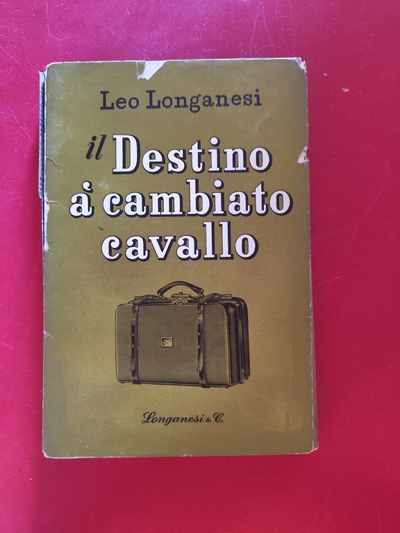 Il destino ha cambiato cavallo