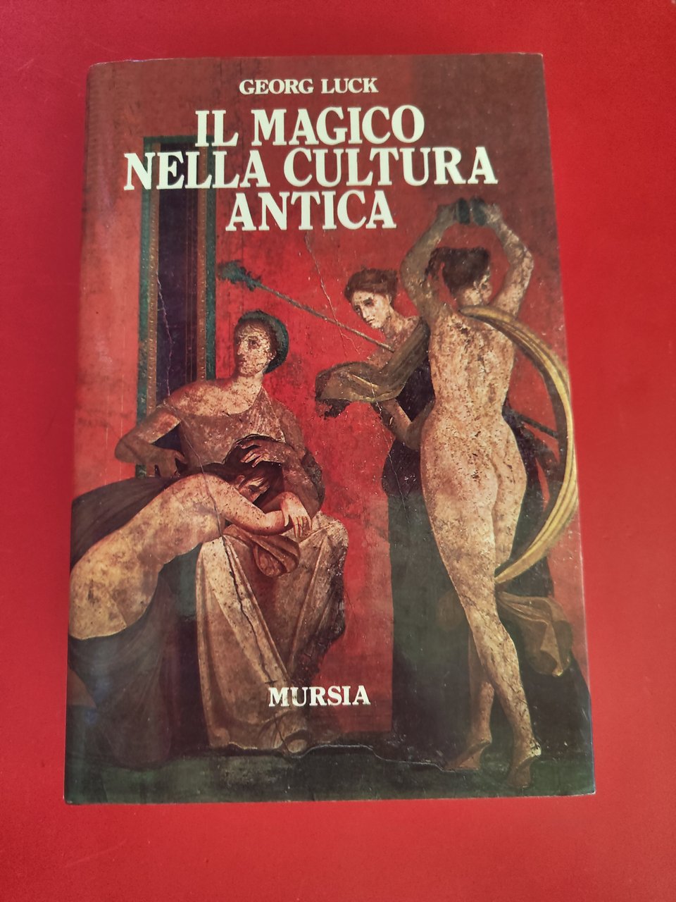 Il magico nella cultura antica