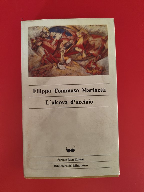 L'alcova d'acciaio