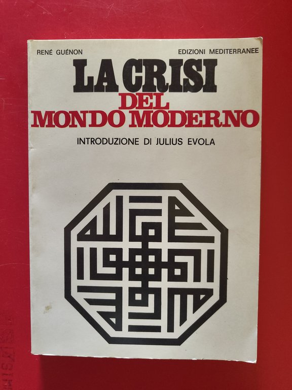 La crisi del mondo moderno