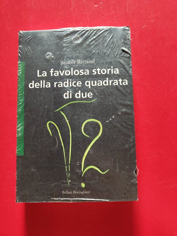 La favolosa storia delle radice quadrata di due
