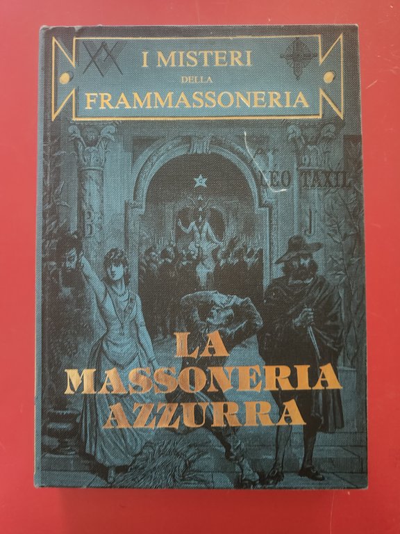 La Massoneria Azzurra