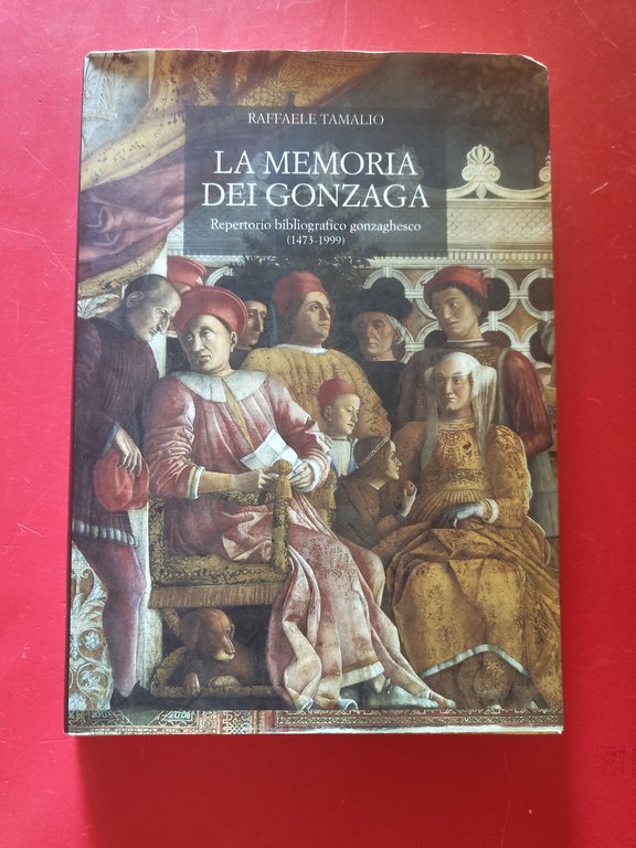 La memoria dei Gonzaga