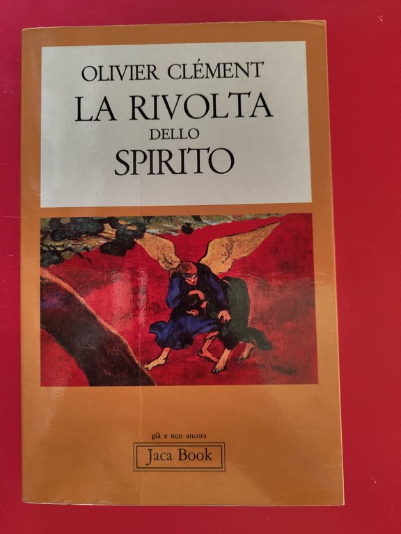 La rivolta dello spirito