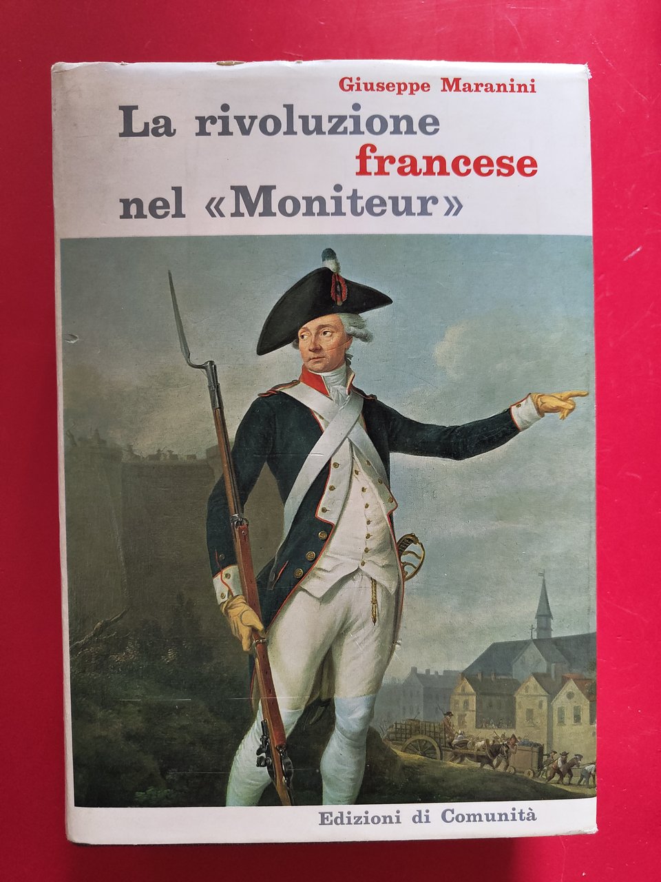 La rivoluzione francese nel 'Moniteur'