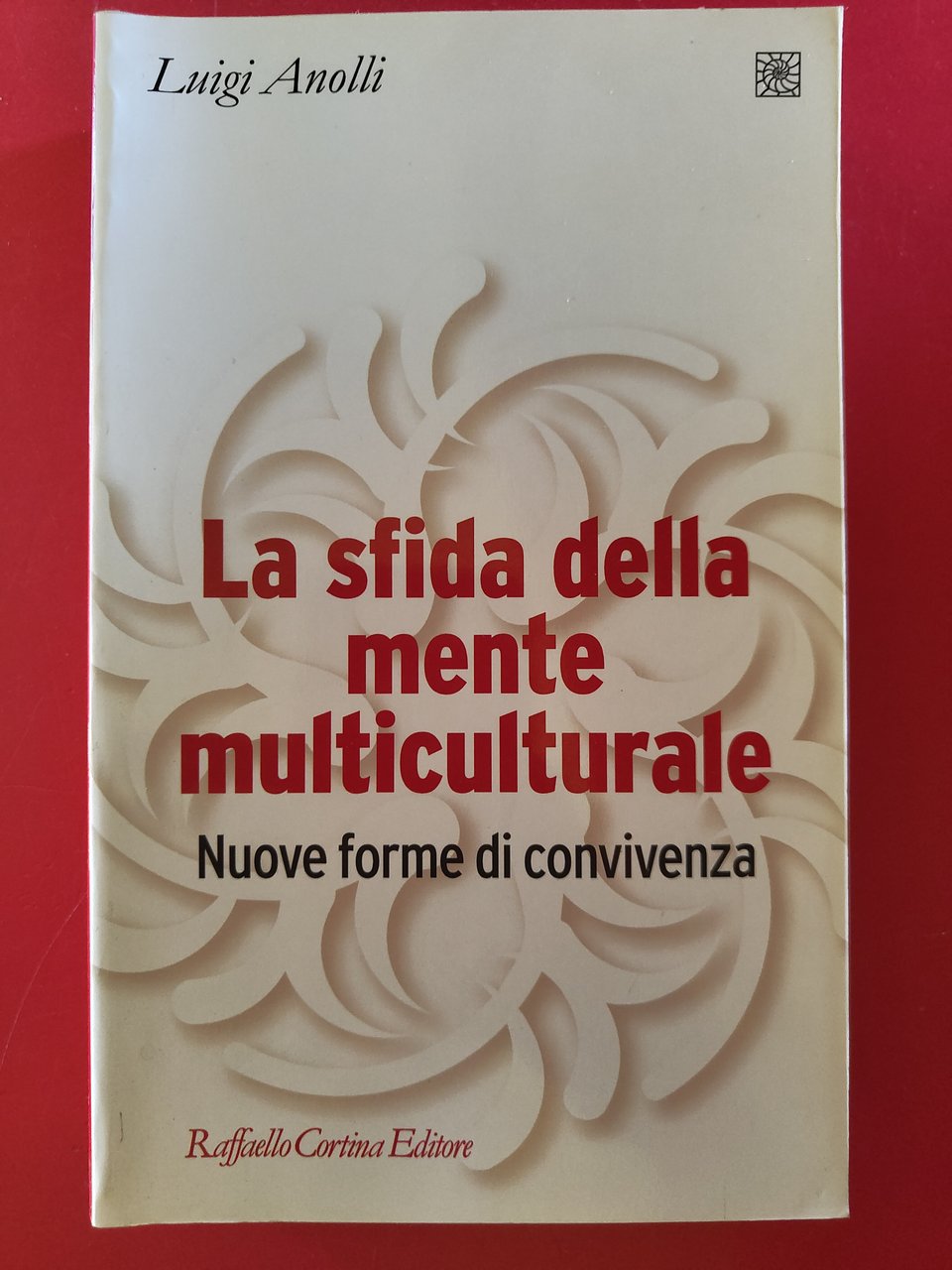 La sfida della mente multiculturale
