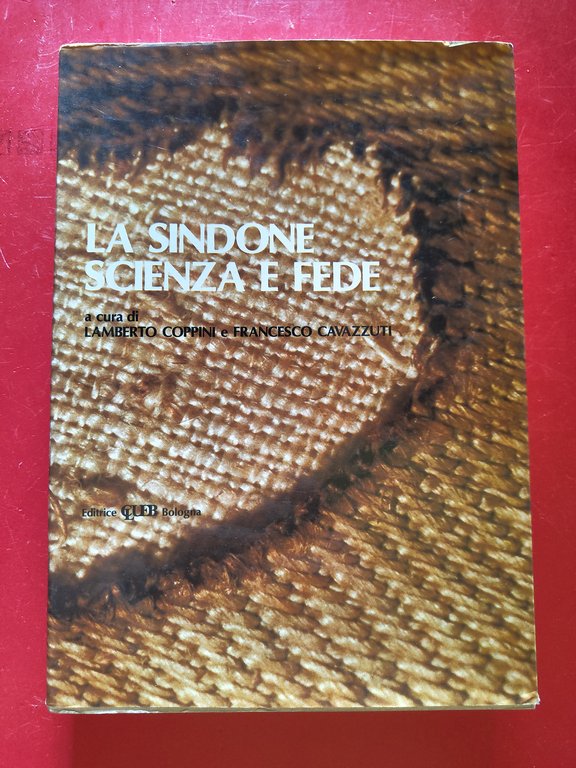 La Sindone scienza e fede