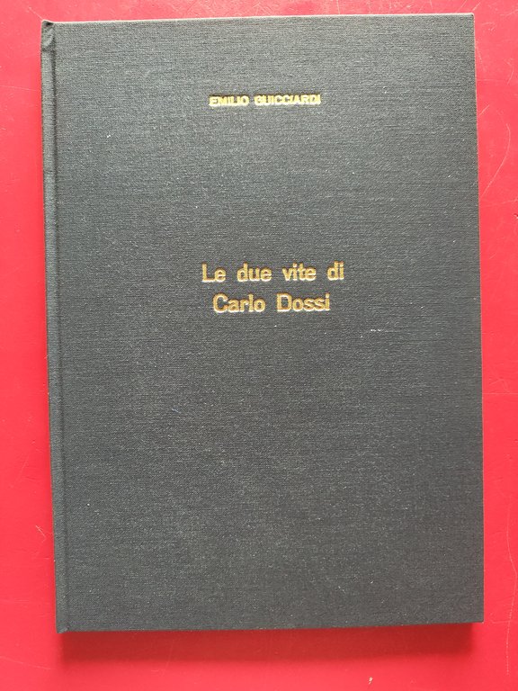 Le due vite di Carlo Dossi