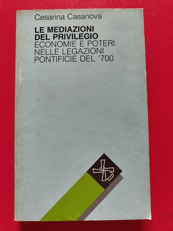 Le mediazioni del privilegio