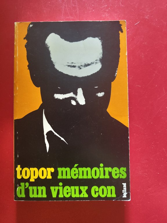 Mèmoires d'un vieux con