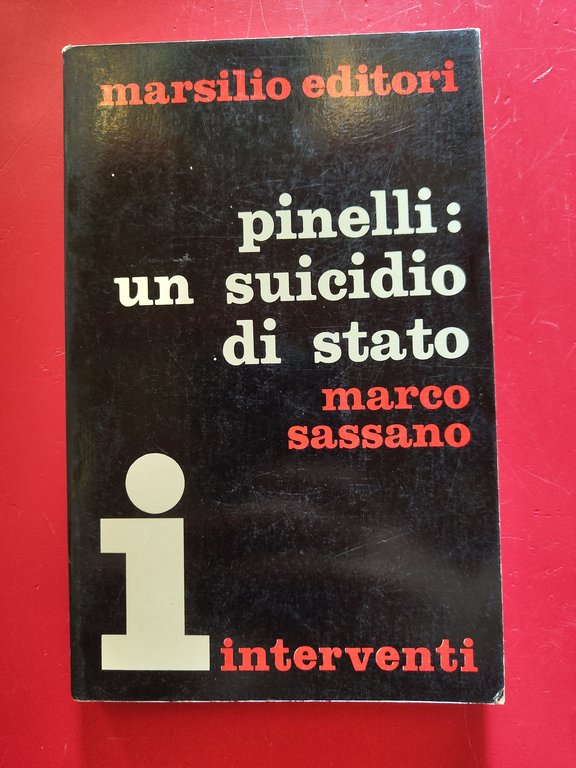 Pinelli: un suicidio di stato
