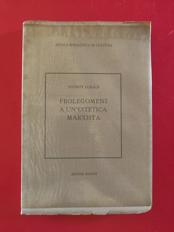 Prolegomeni a un'estetica marxista
