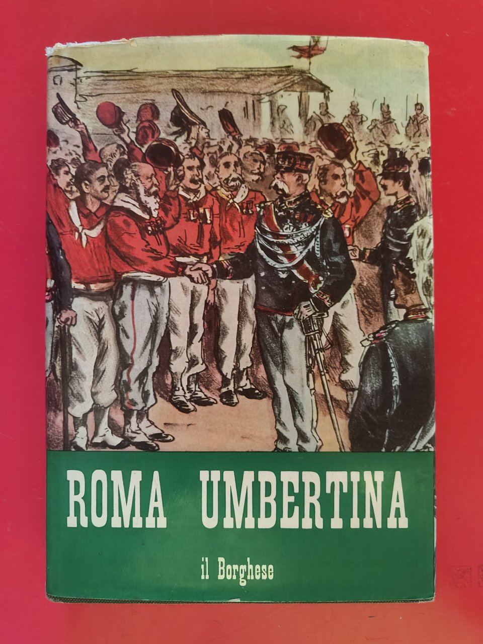 Roma Umbertina ( La Sociète de Roma )