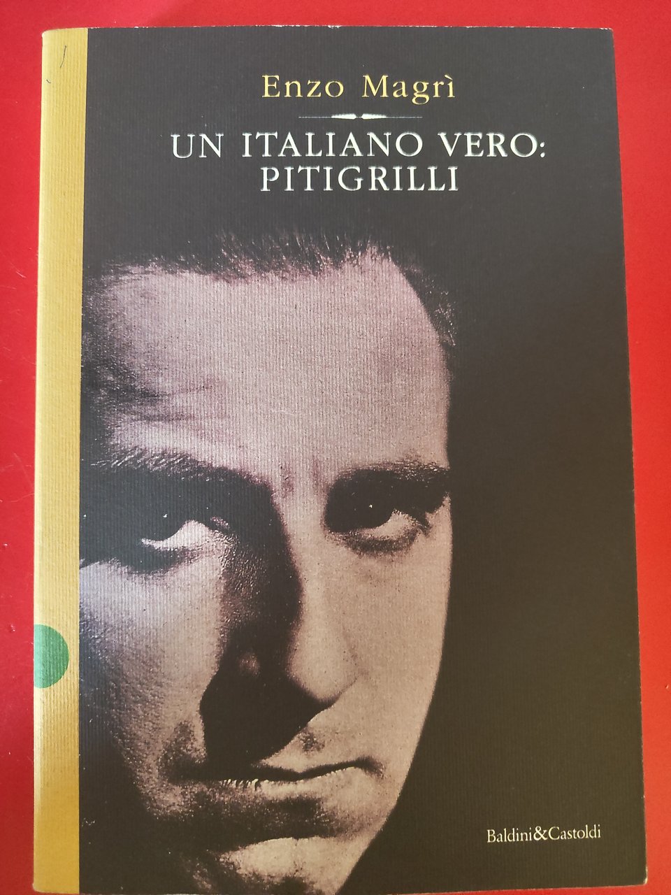 Un italiano vero: Pitigrilli