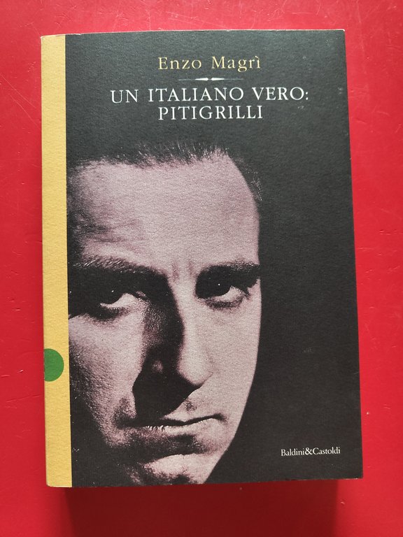 Un italiano vero: Pitigrilli