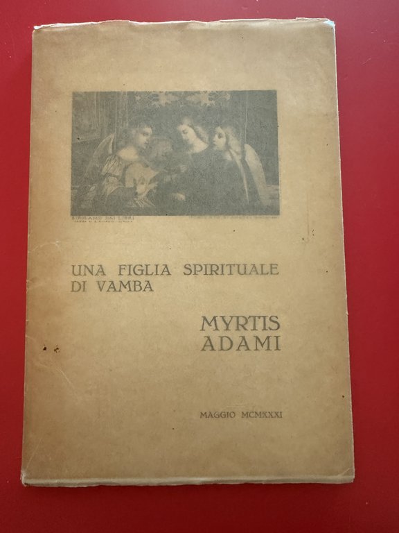 Una figlia spirituale di Vamba Myrtis Adami in vita e … | Immagine Gallery 2