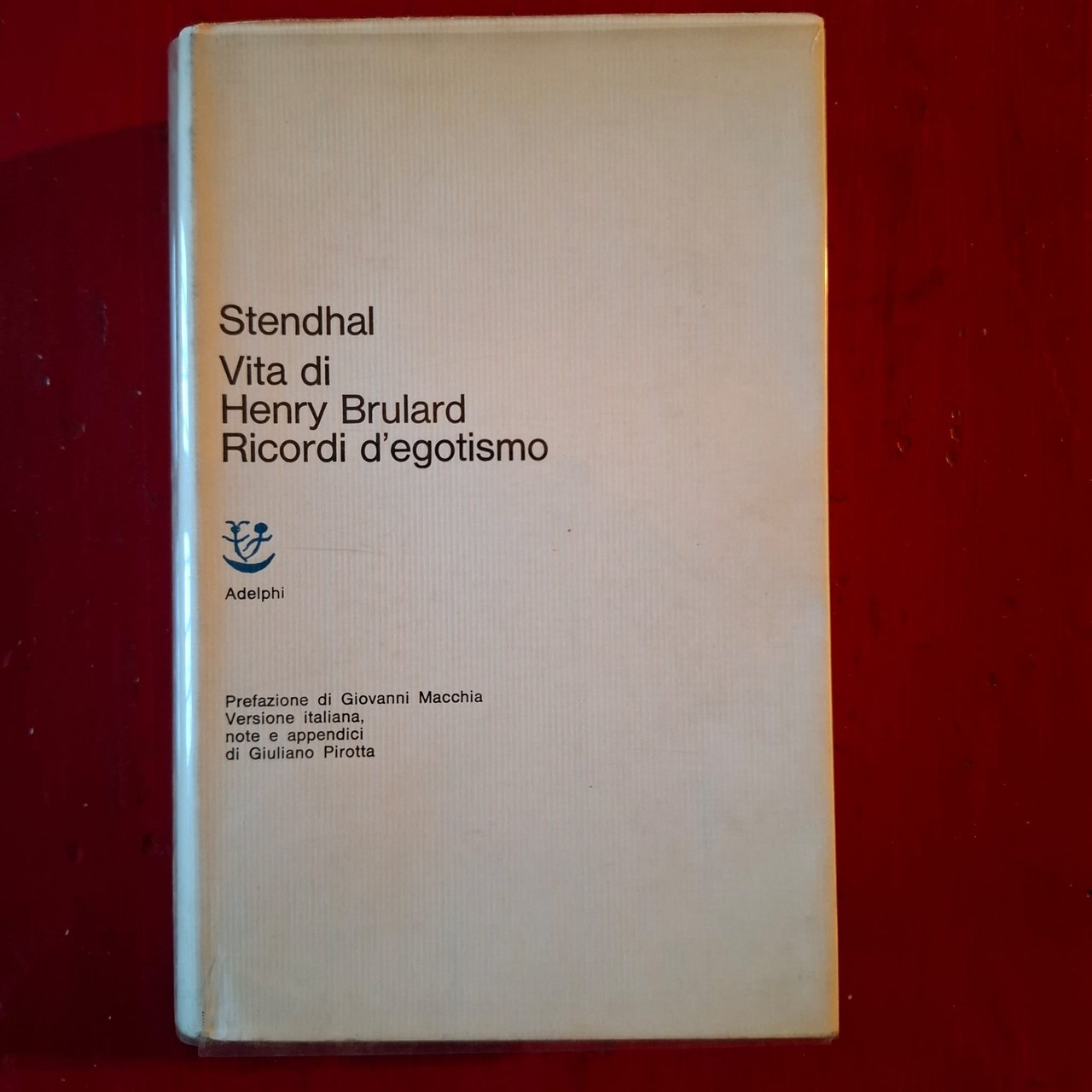 Vita di Henry Brulard Ricordi d'egotismo | Immagine principale