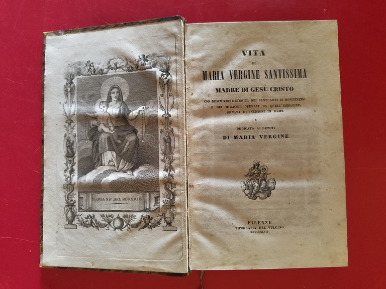 Vita di Maria Vergine Santissima Madre di Gesù Cristo