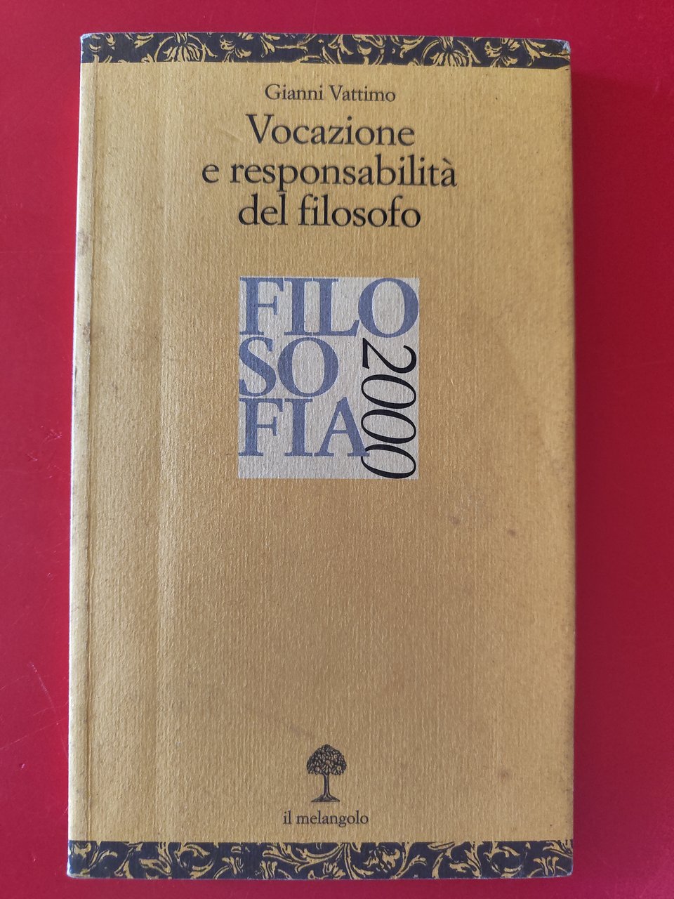Vocazione e responsabilità del filosofo