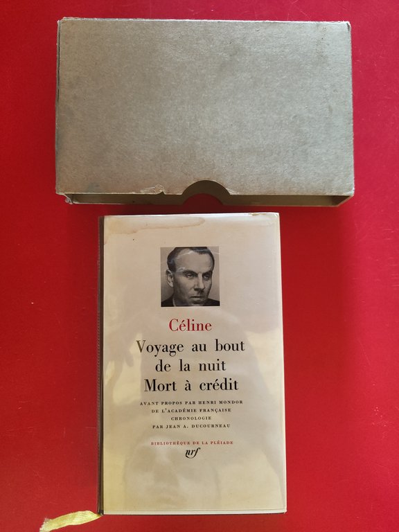 Voyage au bout de la nuit - Mort à crèdit