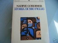 Gordimer, Storia di mio figlio Feltrinelli 1991
