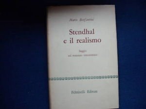 Bonfantini, Stendhal e il realismo feltrinelli 1958