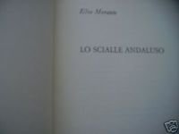 Elsa Morante, Lo scialle andaluso Einaudi 1963