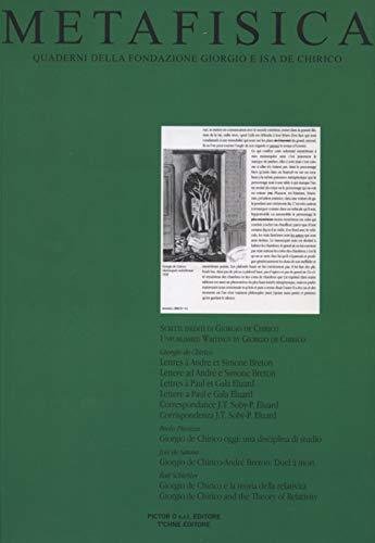 Metafisica. Quaderni della Fondazione Giorgio e Isa De Chirico n.1-2.