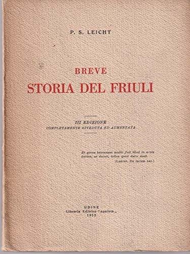 Breve Storia Del Friuli