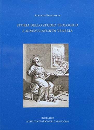 Storia dello studio teologico Â«LaurentianumÂ» di Venezia nella strategia della …