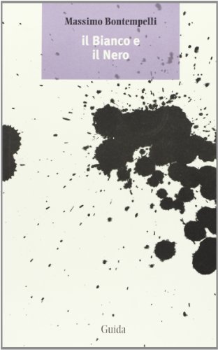 Il bianco e il nero