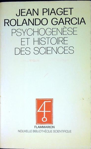 Psychogenese et histoire des sciences