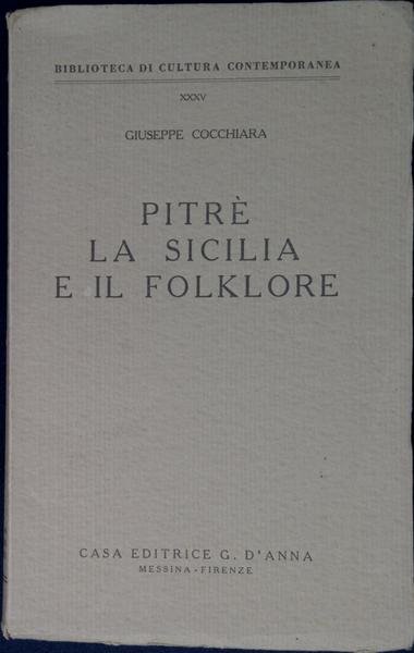 PitrÃ¨, la Sicilia e il folklore