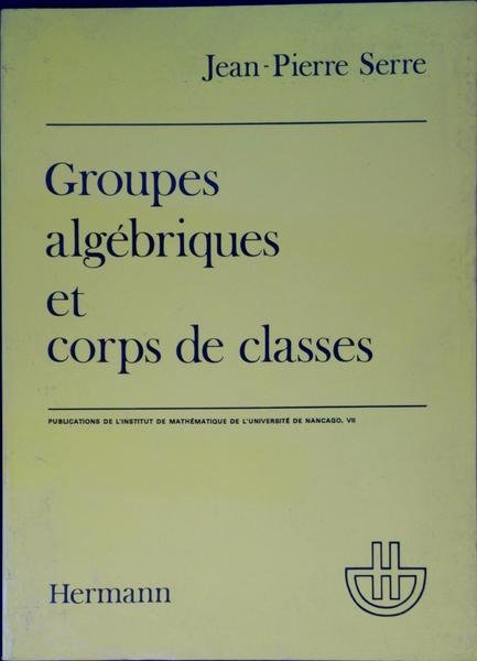 Groupes algebriques et corps de classes