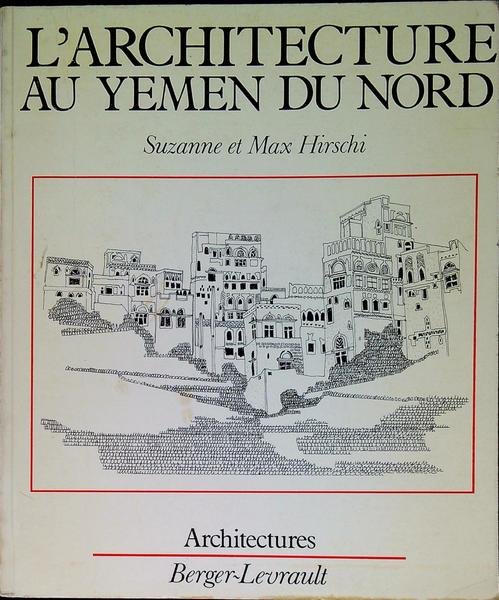 L' architecture au Yemen du Nord