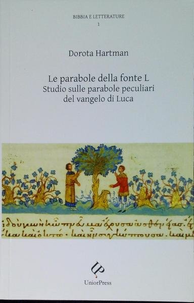 Le parabole della fonte L : studio sulle parabole peculiari …