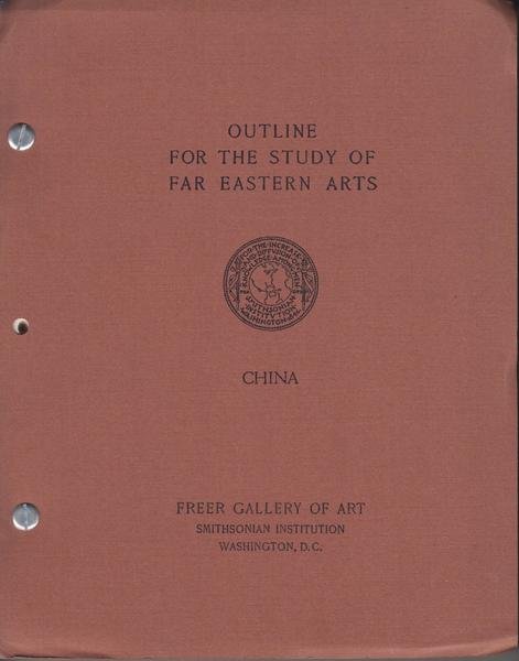 Annotated outlines of the history of chinese arts