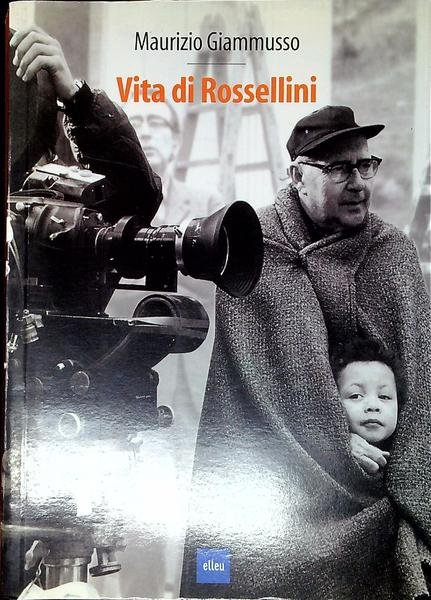Vita di Rossellini